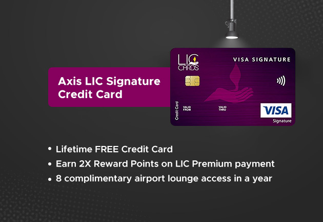 Axis LIC Signature Credit Card